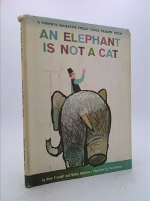 Seller image for An Elephant Is Not A Cat for sale by ThriftBooksVintage