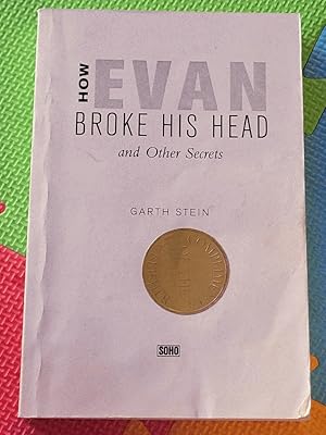 Immagine del venditore per How Evan Broke His Head and Other Secrets venduto da Earthlight Books
