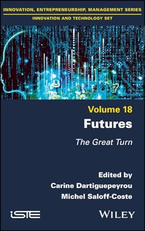 Bild des Verkufers fr Futures : The Great Turn zum Verkauf von GreatBookPrices