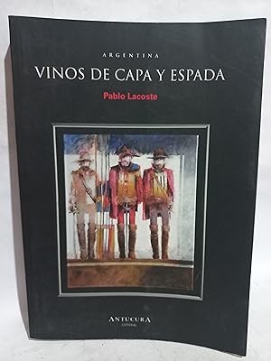 Imagen del vendedor de Vinos de Capa y Espada a la venta por Libros de Ultramar Alicante