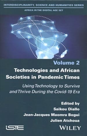 Seller image for Technologies and African Societies in Pandemic Times : Using Technology to Survive and Thrive During the Covid-19 Era for sale by GreatBookPrices