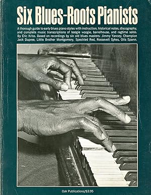 Seller image for Six Blues-Roots Pianists for sale by Bagatelle Books, IOBA