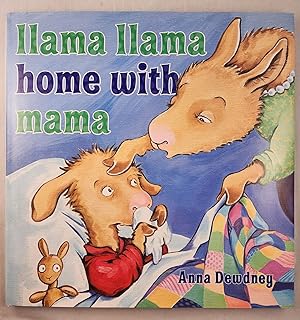 Bild des Verkufers fr Llama Llama Home with Mama zum Verkauf von WellRead Books A.B.A.A.