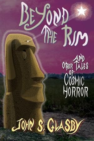 Bild des Verkufers fr Beyond the Rim and Other Tales of Cosmic Horror zum Verkauf von Ziesings