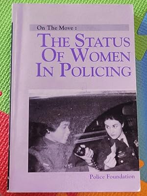 On the Move: The Status of Women in Policing