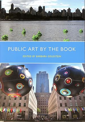 Imagen del vendedor de Public Art by the Book a la venta por Bagatelle Books