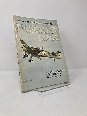 Seller image for Fokker D.XXI: Suomen Ilmavoimien Historia 3 for sale by Southampton Books