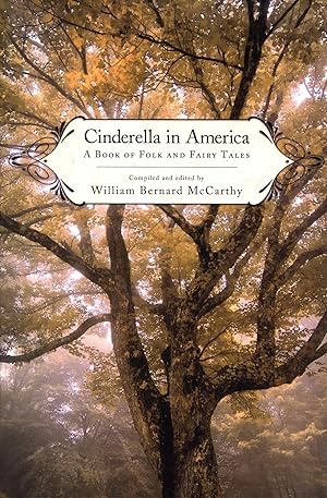 Cinderella in America: A Book of Folk and Fairy Tale