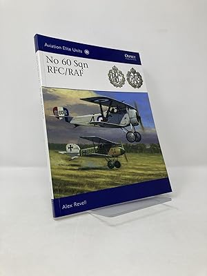 Seller image for No 60 Sqn RFC/RAF for sale by Southampton Books