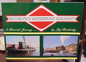 Brooklyn's Waterfront Railways: A Pictorial Journey