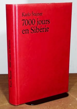 Seller image for 7000 SEPT MILLE JOURS EN SIBE RIE for sale by Livres 113