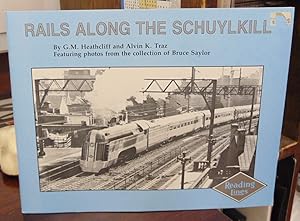 Seller image for Rails Along the Schuylkill for sale by Atlantic Bookshop