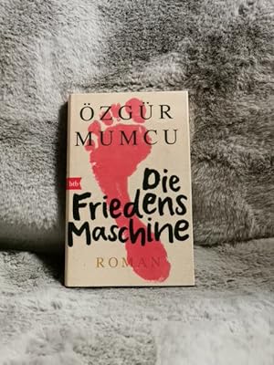 Seller image for Die Friedensmaschine : Roman. zgr Mumcu ; aus dem Trkischen von Gerhard Meier for sale by TschaunersWelt