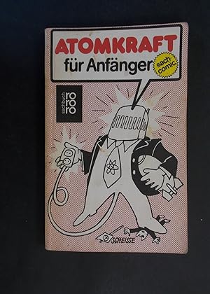 Seller image for Atomkraft fr Anfnger - Sachcomic for sale by Antiquariat Strter