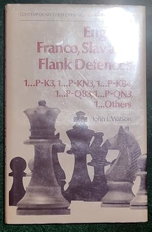 Seller image for ENGLISH: FRANCO, SLAV AND FLANK DEFENCES (1.P-K3, 1.P-KN3, 1.P-KB4, 1.P-QB3, 1.P-QN3, 1.OTHERS for sale by May Day Books