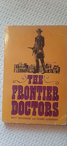 Seller image for The Frontier Doctors for sale by Darby Jones