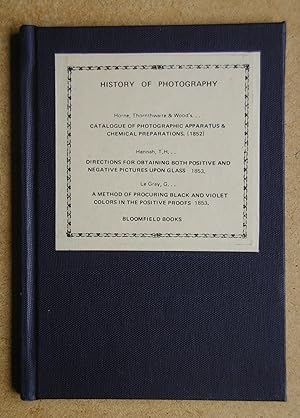 Seller image for History of Photography. Three Reprinted Facsimiles of Early Works. for sale by N. G. Lawrie Books