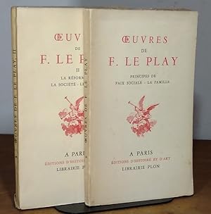 Seller image for OEUVRES DE F. LE PLAY - I. PRINCIPES DE PAIX SOCIALE. LA FAMILLE - II. LA REFORME DE LA SOCIETE. LE TRAVAIL for sale by Livres 113