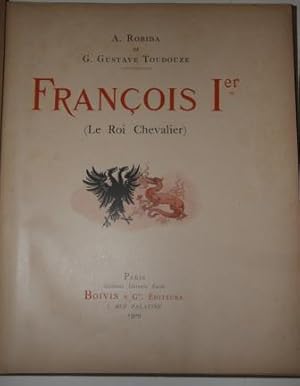 Francois 1er (Le Roi Chevalier)