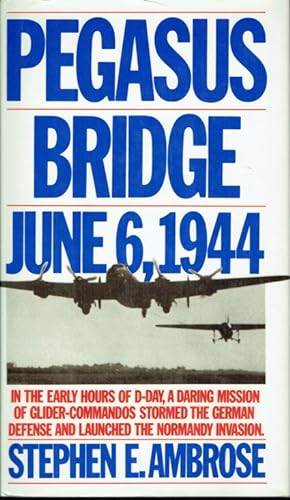 Immagine del venditore per PEGASUS BRIDGE JUNE 6, 1944 venduto da Paul Meekins Military & History Books