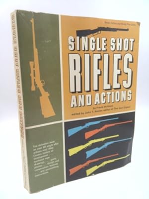 Bild des Verkufers fr Single Shot Rifles and Actions zum Verkauf von ThriftBooksVintage