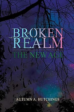 Bild des Verkufers fr Broken Realm: The New Age zum Verkauf von -OnTimeBooks-