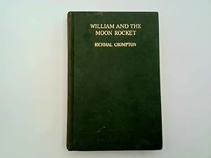 Imagen del vendedor de William and the moon rocket a la venta por Goldstone Rare Books
