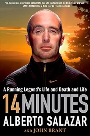 Bild des Verkufers fr 14 Minutes: A Running Legend's Life and Death and Life zum Verkauf von Reliant Bookstore