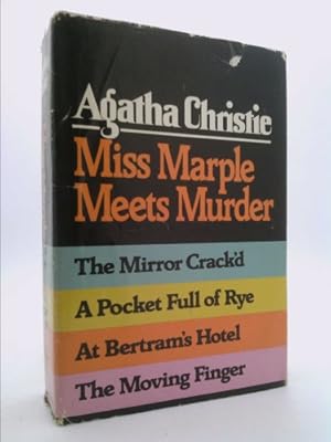 Imagen del vendedor de Miss Marple Meets Murder: The Mirror Crack'd/A Pocket Full Of Rye/At Bertram's Hotel/The Moving Finger a la venta por ThriftBooksVintage