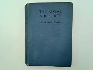 Bild des Verkufers fr The Royal Air Force zum Verkauf von Goldstone Rare Books