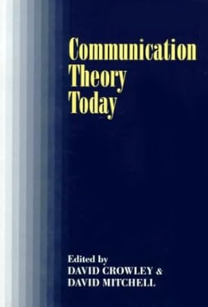 Imagen del vendedor de Communication Theory Today [Paperback ] a la venta por booksXpress