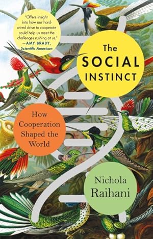 Seller image for Social Instinct : How Cooperation Shaped the World for sale by GreatBookPrices