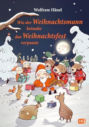 Bild des Verkufers fr Wie der Weihnachtsmann beinahe das Weihnachtsfest verpasste zum Verkauf von primatexxt Buchversand