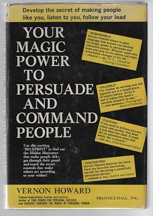 Your Magic Power to Persuade and Command People