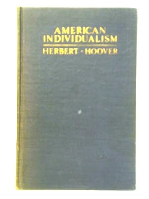 Bild des Verkufers fr American Individualism zum Verkauf von World of Rare Books