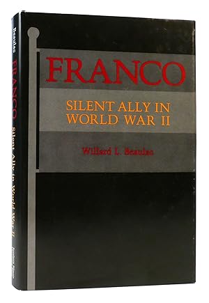 Imagen del vendedor de FRANCO Silent Ally in World War II a la venta por Rare Book Cellar