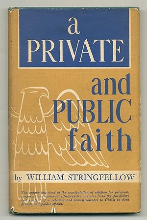 Bild des Verkufers fr A Private and Public Faith zum Verkauf von Between the Covers-Rare Books, Inc. ABAA