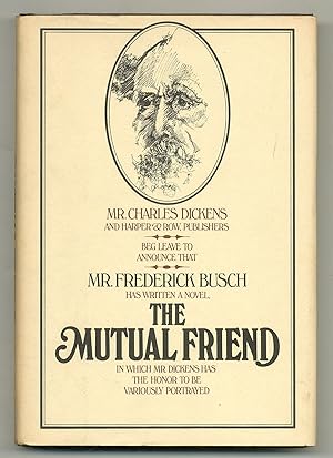 Seller image for The Mutual Friend for sale by Between the Covers-Rare Books, Inc. ABAA
