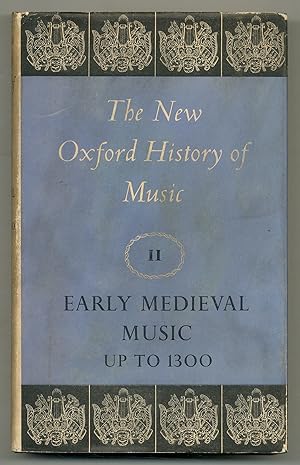 Bild des Verkufers fr Early Medieval Music up to 1300. The New Oxford History of Music: Volume II zum Verkauf von Between the Covers-Rare Books, Inc. ABAA