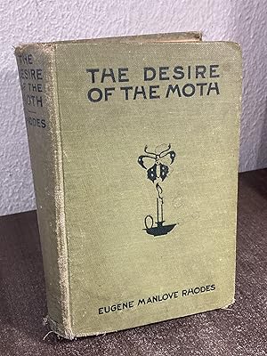 Seller image for The Desire of the Moth and The Come On - Eugene Manlove Rhodes for sale by Big Star Books