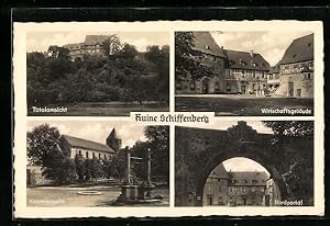 Ansichtskarte Schiffenberg, Totalansicht der Ruine, am Wirtschaftsgebäude, das Nordportal, Kloste...