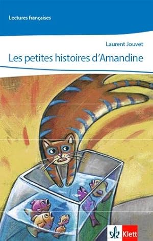 Bild des Verkufers fr Les petites histoires d'Amandine Laurent Jouvet zum Verkauf von Antiquariat Buchhandel Daniel Viertel