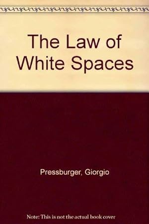 Bild des Verkufers fr The Law of White Spaces zum Verkauf von WeBuyBooks 2