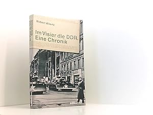 Seller image for Im Visier die DDR. Eine Chronik for sale by Book Broker