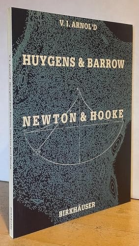 Seller image for Huygens & Barrow, Newton & Hooke: Pioneers in Mathematical Analysis and Catastrophe Theory from Evolvements to Quasicrystals for sale by Nighttown Books