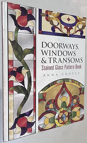 Seller image for Doorways, Windows & Transoms Stained Glass Pattern Book (Dover Stained Glass Instruction) for sale by Once Upon A Time