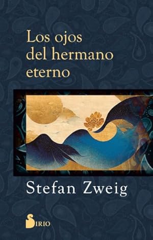 Imagen del vendedor de Los ojos del hermano eterno/ The Eyes of My Brother -Language: Spanish a la venta por GreatBookPrices