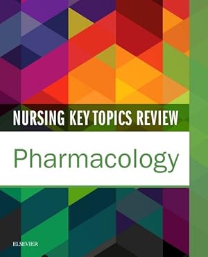 Seller image for Nursing Key Topics Review : Pharmacology for sale by GreatBookPrices