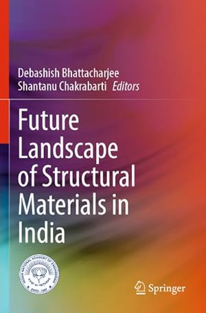 Imagen del vendedor de Future Landscape of Structural Materials in India a la venta por BuchWeltWeit Ludwig Meier e.K.