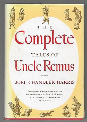 Seller image for The Complete Tales of Uncle Remus for sale by K. L. Givens Books
